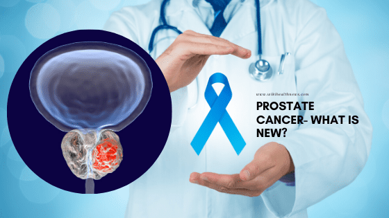 Prostate cancer : What is new ? | wiki Health News