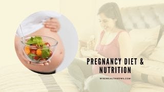 Pregnancy Diet & Nutrition Plan - Wiki Health News